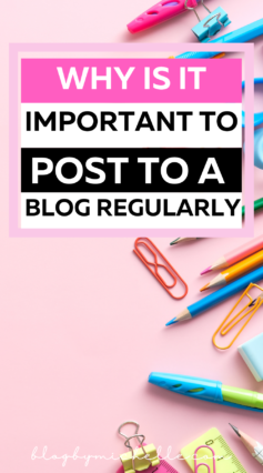 why is it important to post a blog regularly